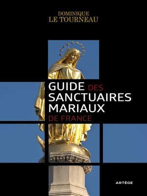 cover image of Guide des sanctuaires mariaux de France